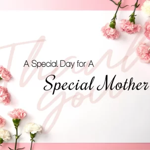 FOR A SPECIAL MOTHER